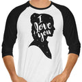 I Love You 3/4 Sleeve Raglan - Adult & Kids T-Shirts, Sweatshirts & Hoodies apparel design preview 1