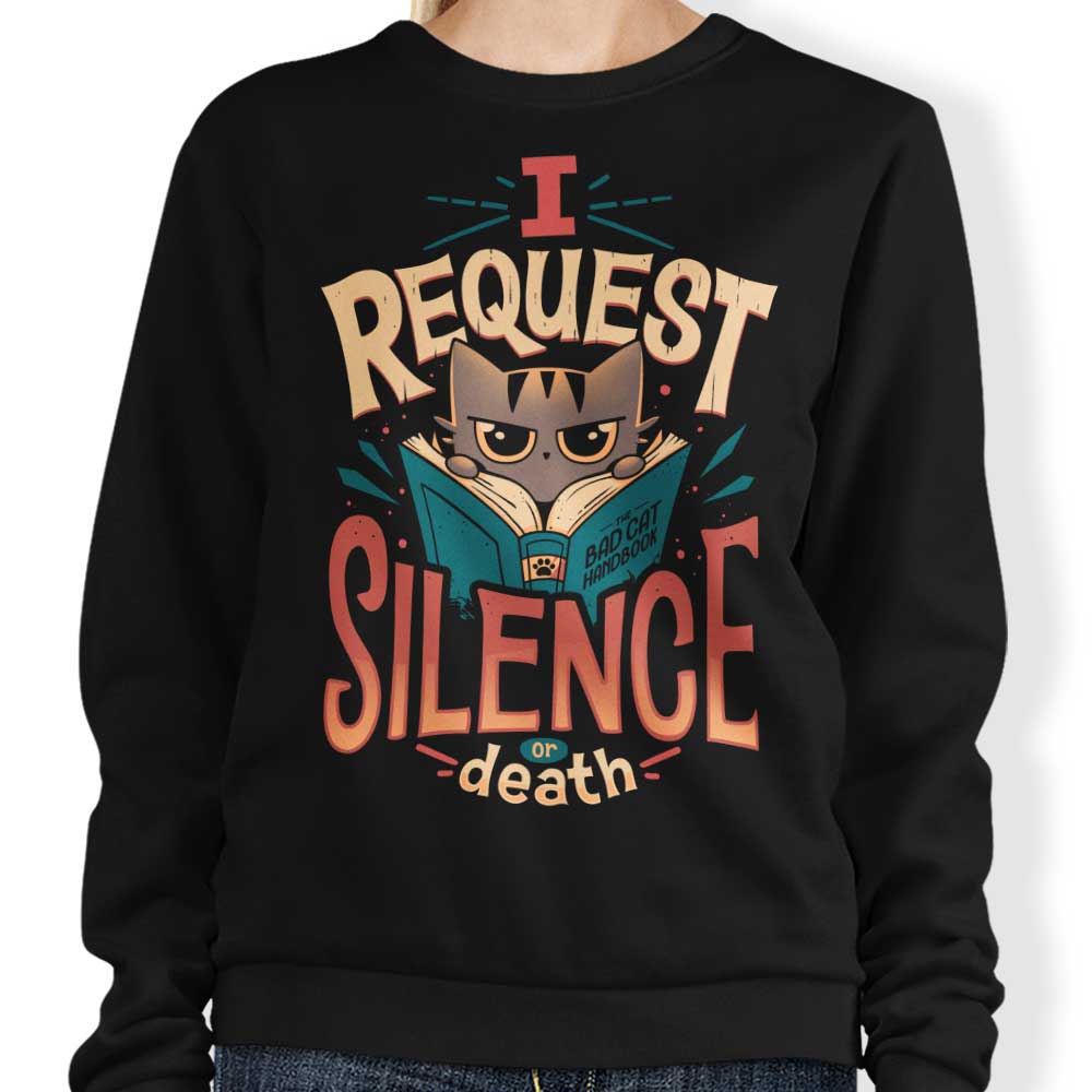 I Request Silence - Adult & Kids T-Shirts, Sweatshirts & Hoodies apparel design preview 1