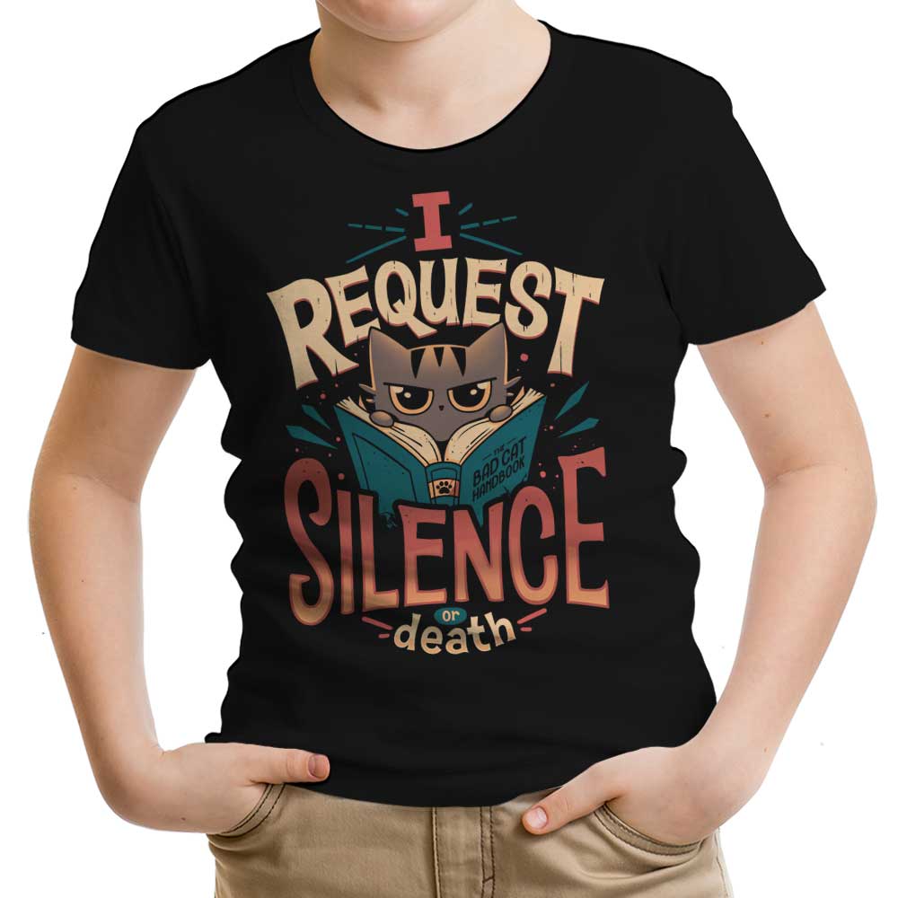 I Request Silence Youth Apparel - Adult & Kids T-Shirts, Sweatshirts & Hoodies apparel design preview 1