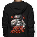 I Want You to Give Me Space - Adult & Kids T-Shirts, Sweatshirts & Hoodies apparel design preview 1