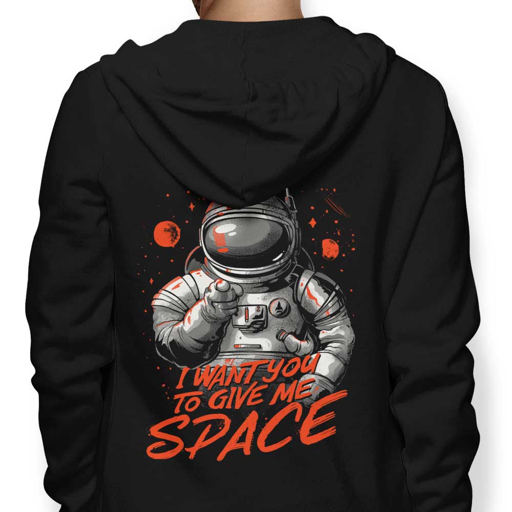 I Want You to Give Me Space - Adult & Kids T-Shirts, Sweatshirts & Hoodies apparel design preview 1