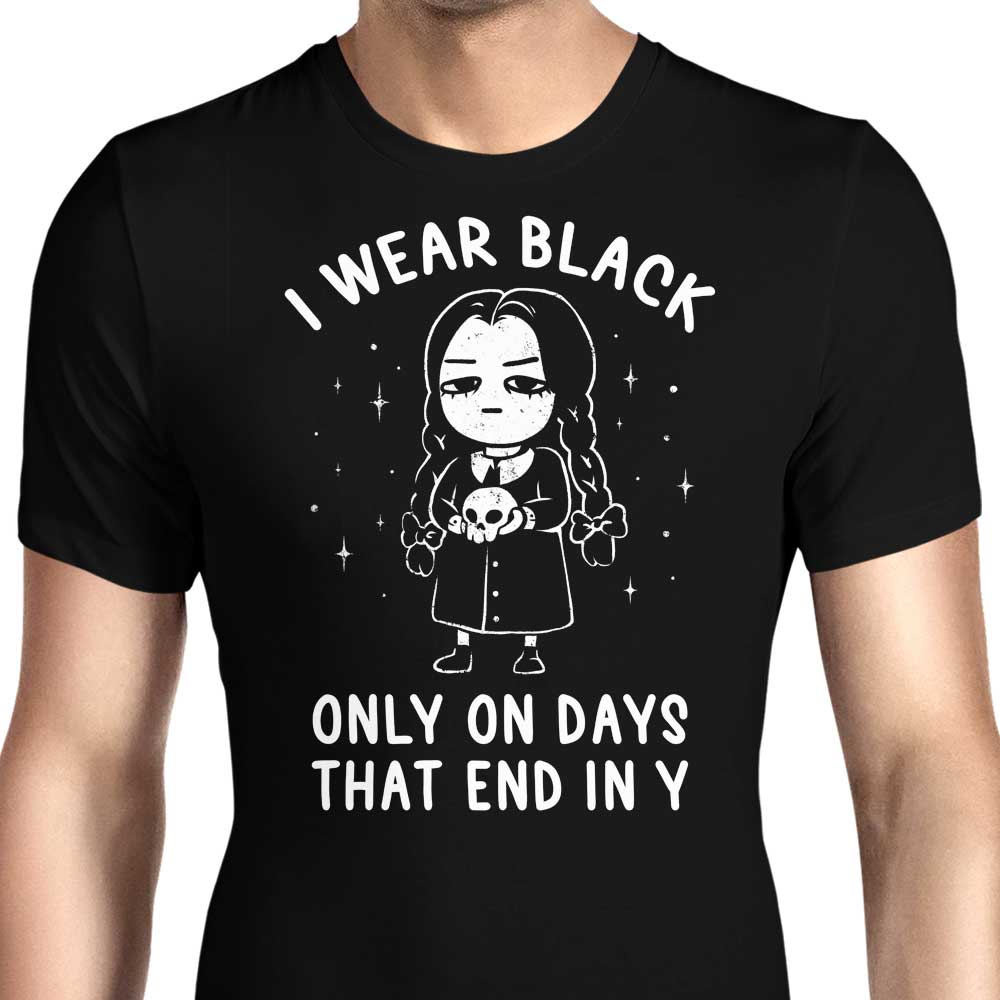 I Wear Black Men's Apparel - Adult & Kids T-Shirts, Sweatshirts & Hoodies apparel design preview 1