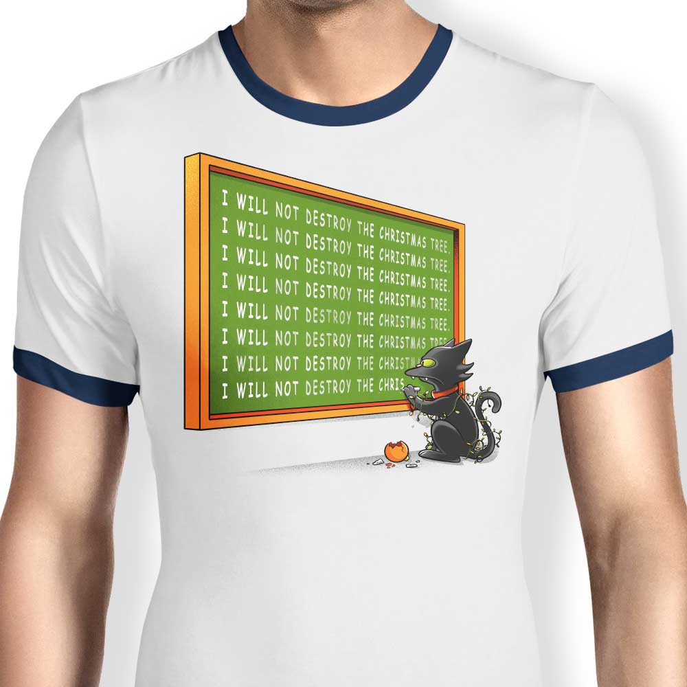 I Will Not Destroy Ringer - Adult & Kids T-Shirts, Sweatshirts & Hoodies apparel design preview 1