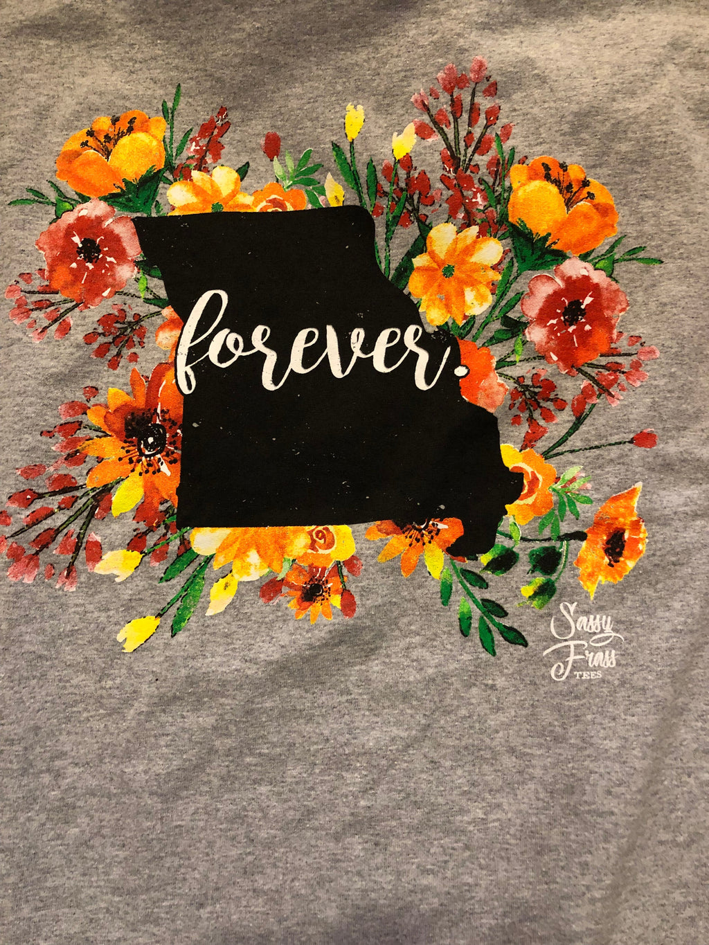SALE Sassy Frass Missouri Forever Flowers MO State - Adult & Kids T-Shirts, Sweatshirts & Hoodies apparel design preview 1