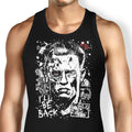 I'll Be Back Tank Top - Adult & Kids T-Shirts, Sweatshirts & Hoodies apparel design preview 1