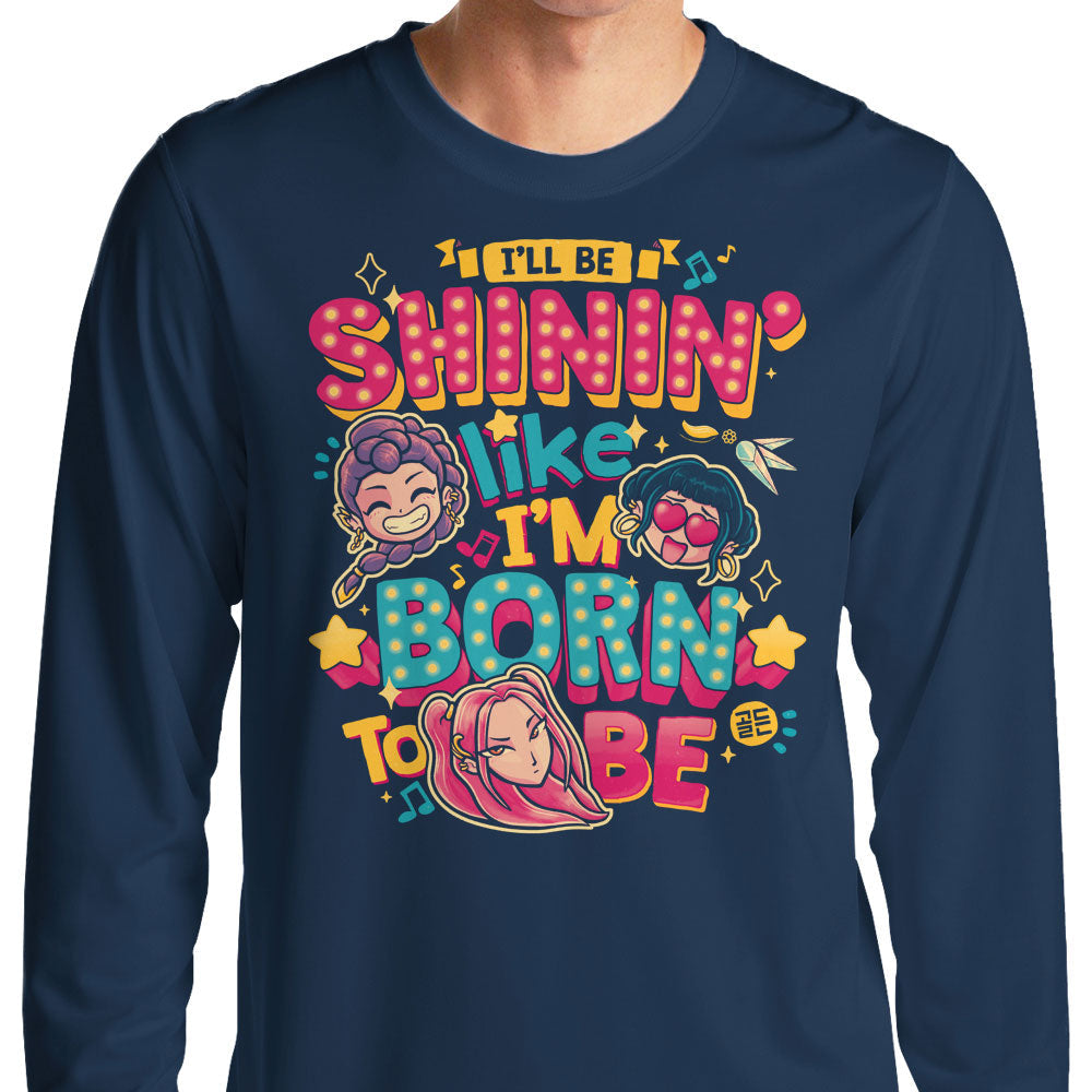I'll Be Shinin' - Adult & Kids T-Shirts, Sweatshirts & Hoodies apparel design preview 1