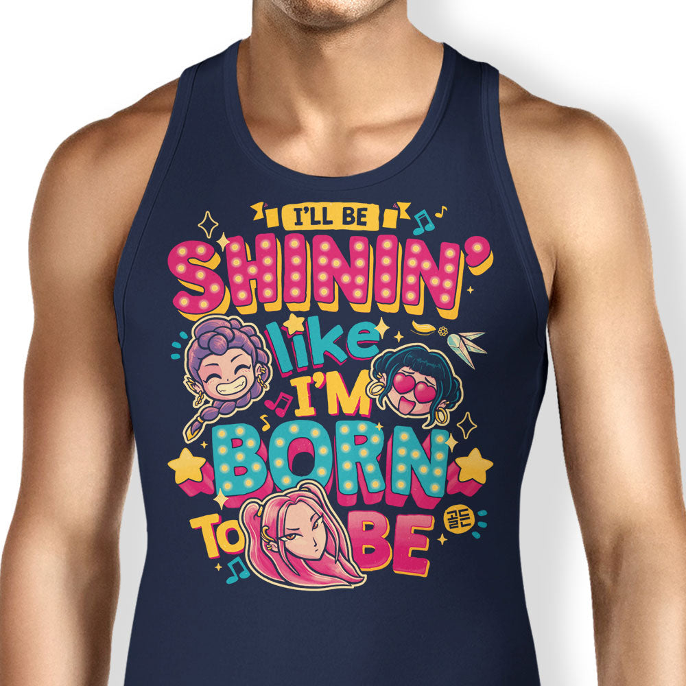 I'll Be Shinin' Tank Top - Adult & Kids T-Shirts, Sweatshirts & Hoodies apparel design preview 1