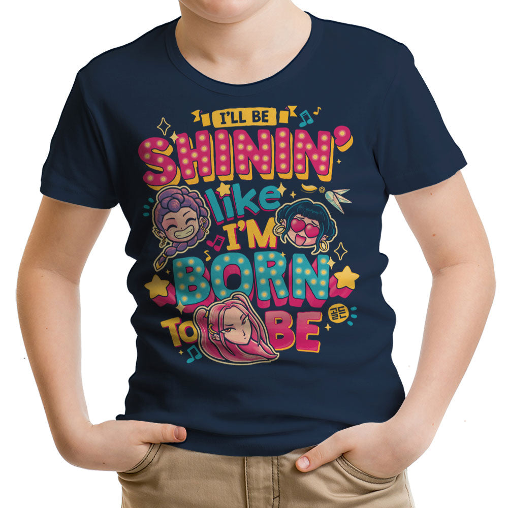 I'll Be Shinin' Youth Apparel - Adult & Kids T-Shirts, Sweatshirts & Hoodies apparel design preview 1