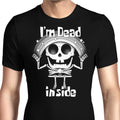 I'm Dead Inside Men's Apparel - Adult & Kids T-Shirts, Sweatshirts & Hoodies apparel design preview 1