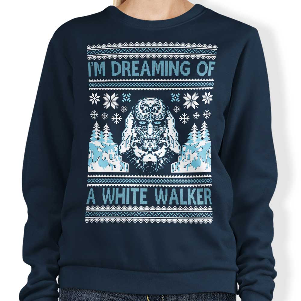 I'm Dreaming of a White Walker - Adult & Kids T-Shirts, Sweatshirts & Hoodies apparel design preview 1