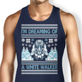 I'm Dreaming of a White Walker Tank Top - Adult & Kids T-Shirts, Sweatshirts & Hoodies apparel design preview 1