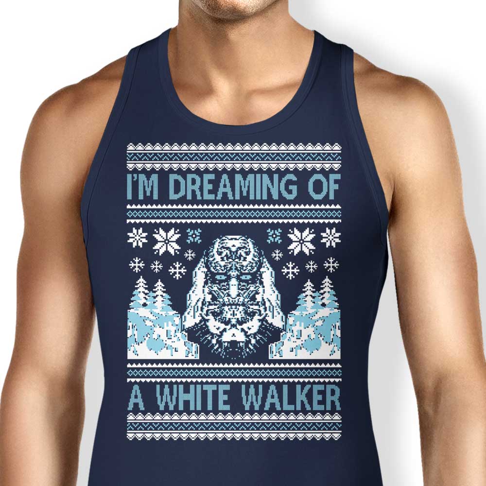 I'm Dreaming of a White Walker Tank Top - Adult & Kids T-Shirts, Sweatshirts & Hoodies apparel design preview 1