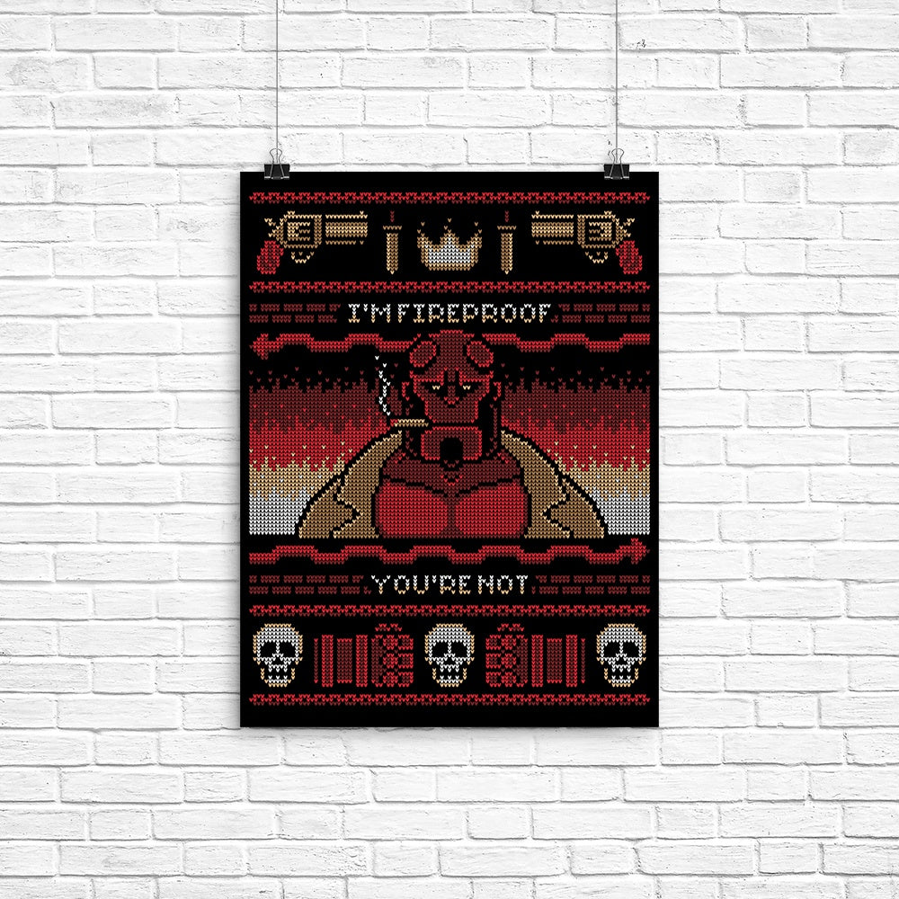 I'm Fireproof Poster - Adult & Kids T-Shirts, Sweatshirts & Hoodies apparel design preview 1