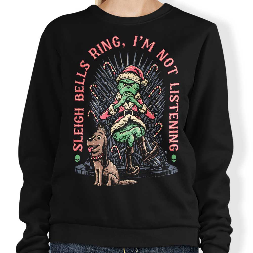 I'm Not Listening - Adult & Kids T-Shirts, Sweatshirts & Hoodies apparel design preview 1