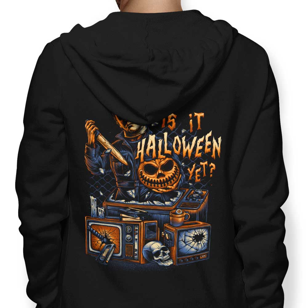 Is It Halloween Yet? - Adult & Kids T-Shirts, Sweatshirts & Hoodies apparel design preview 1