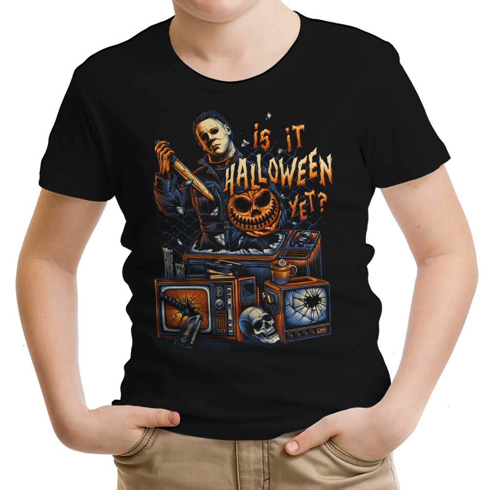 Is It Halloween Yet? Youth Apparel - Adult & Kids T-Shirts, Sweatshirts & Hoodies apparel design preview 1