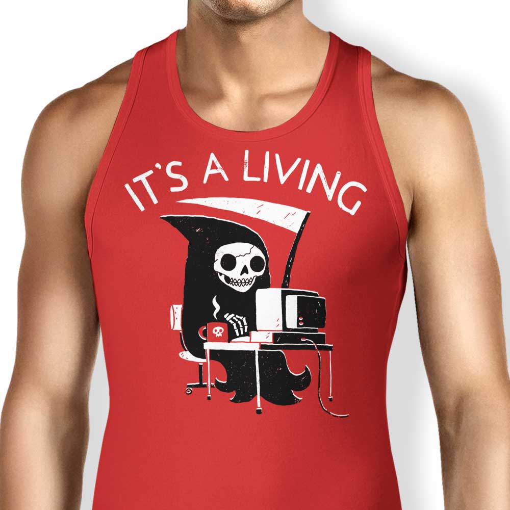 It's a Living Tank Top - Adult & Kids T-Shirts, Sweatshirts & Hoodies apparel design preview 1