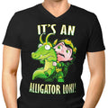 It's an Alligator Men's V-Neck - Adult & Kids T-Shirts, Sweatshirts & Hoodies apparel design preview 1