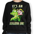 It's an Alligator - Adult & Kids T-Shirts, Sweatshirts & Hoodies apparel design preview 1