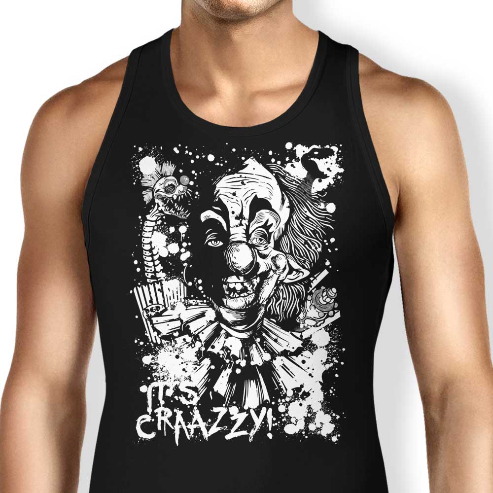 It's Crazy Tank Top - Adult & Kids T-Shirts, Sweatshirts & Hoodies apparel design preview 1