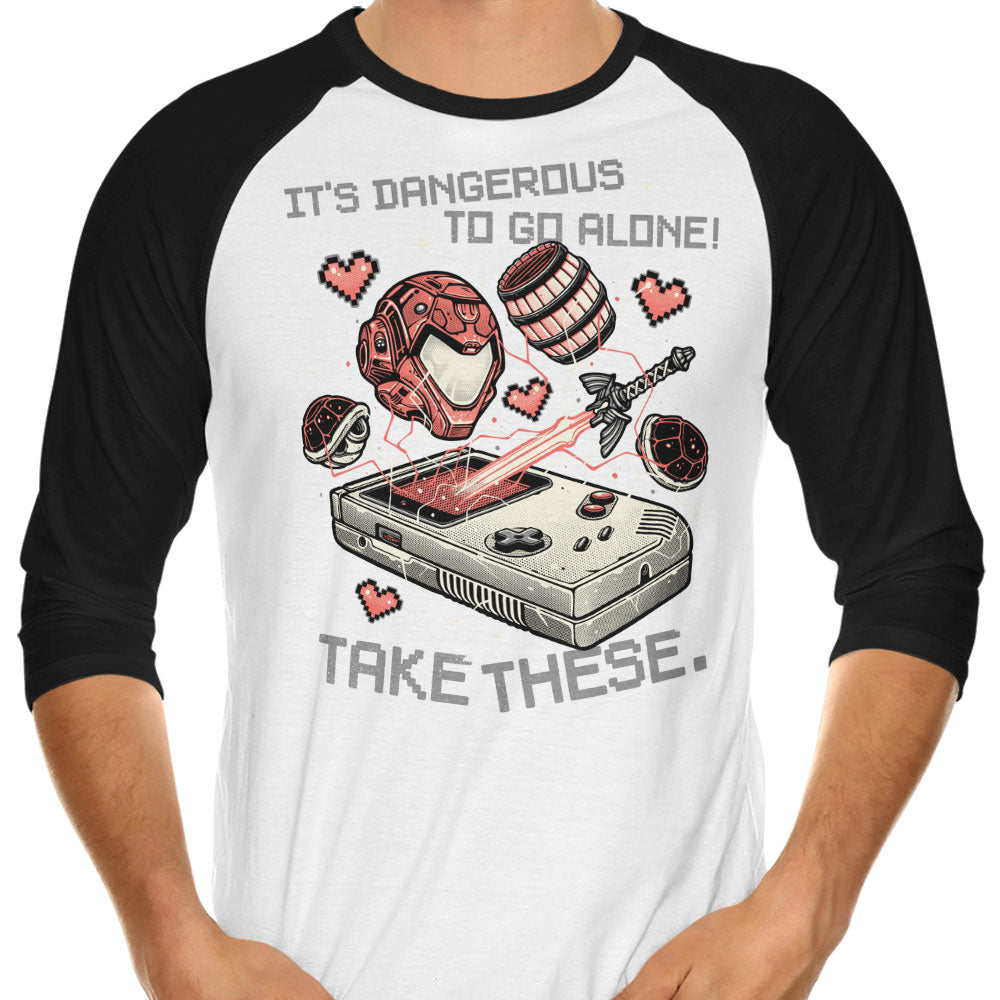 It's Dangerous Take These 3/4 Sleeve Raglan - Adult & Kids T-Shirts, Sweatshirts & Hoodies apparel design preview 1