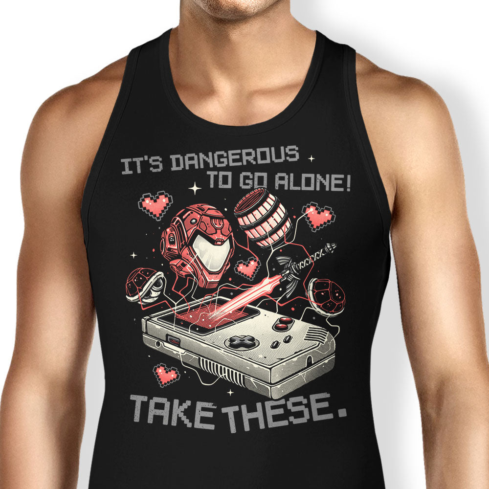 It's Dangerous Take These Tank Top - Adult & Kids T-Shirts, Sweatshirts & Hoodies apparel design preview 1