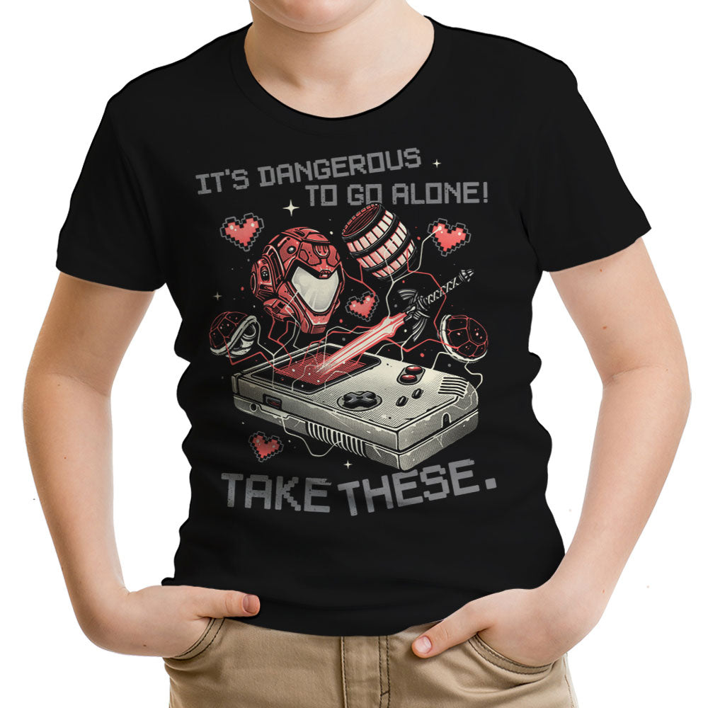 It's Dangerous Take These Youth Apparel - Adult & Kids T-Shirts, Sweatshirts & Hoodies apparel design preview 1