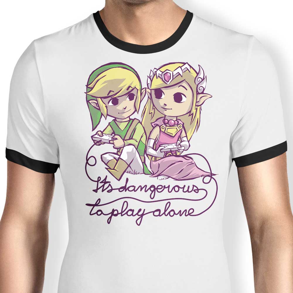 It's Dangerous to Play Alone Ringer - Adult & Kids T-Shirts, Sweatshirts & Hoodies apparel design preview 1