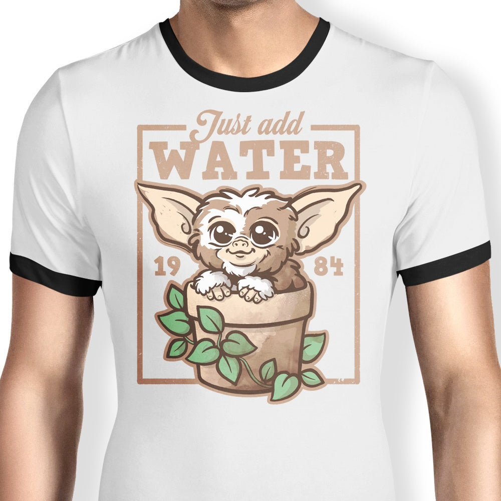 Just Add Water Ringer - Adult & Kids T-Shirts, Sweatshirts & Hoodies apparel design preview 1