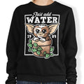 Just Add Water - Adult & Kids T-Shirts, Sweatshirts & Hoodies apparel design preview 1