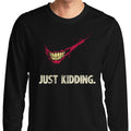 Just Kidding - Adult & Kids T-Shirts, Sweatshirts & Hoodies apparel design preview 1