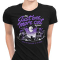 Just One More Cat Women's Apparel - Adult & Kids T-Shirts, Sweatshirts & Hoodies apparel design preview 1