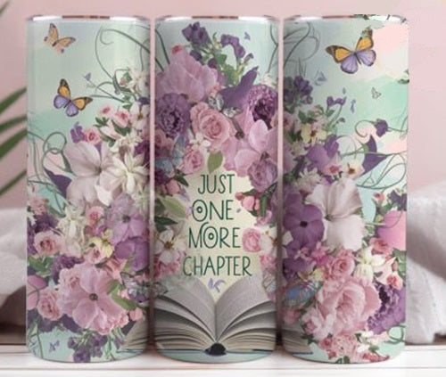 Just One More Chapter Book Lover 20 oz Skinny Tumbler - Adult & Kids T-Shirts, Sweatshirts & Hoodies apparel design preview 1