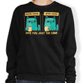 Just the Same - Adult & Kids T-Shirts, Sweatshirts & Hoodies apparel design preview 1