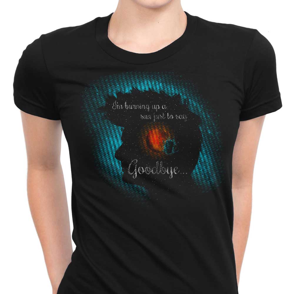 Just to Say Goodbye Women's Apparel - Adult & Kids T-Shirts, Sweatshirts & Hoodies apparel design preview 1