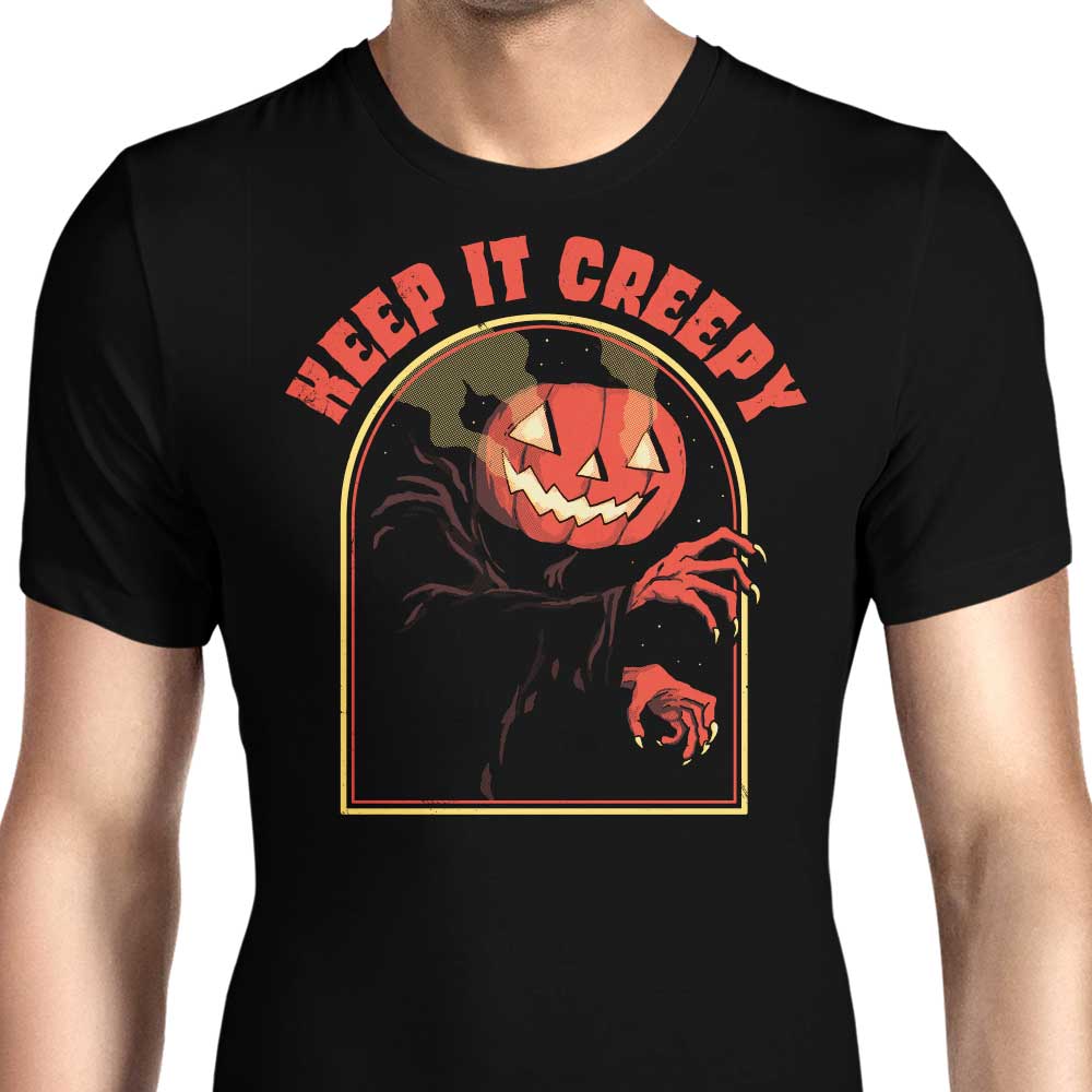 Keep it Creepy Men's Apparel - Adult & Kids T-Shirts, Sweatshirts & Hoodies apparel design preview 1