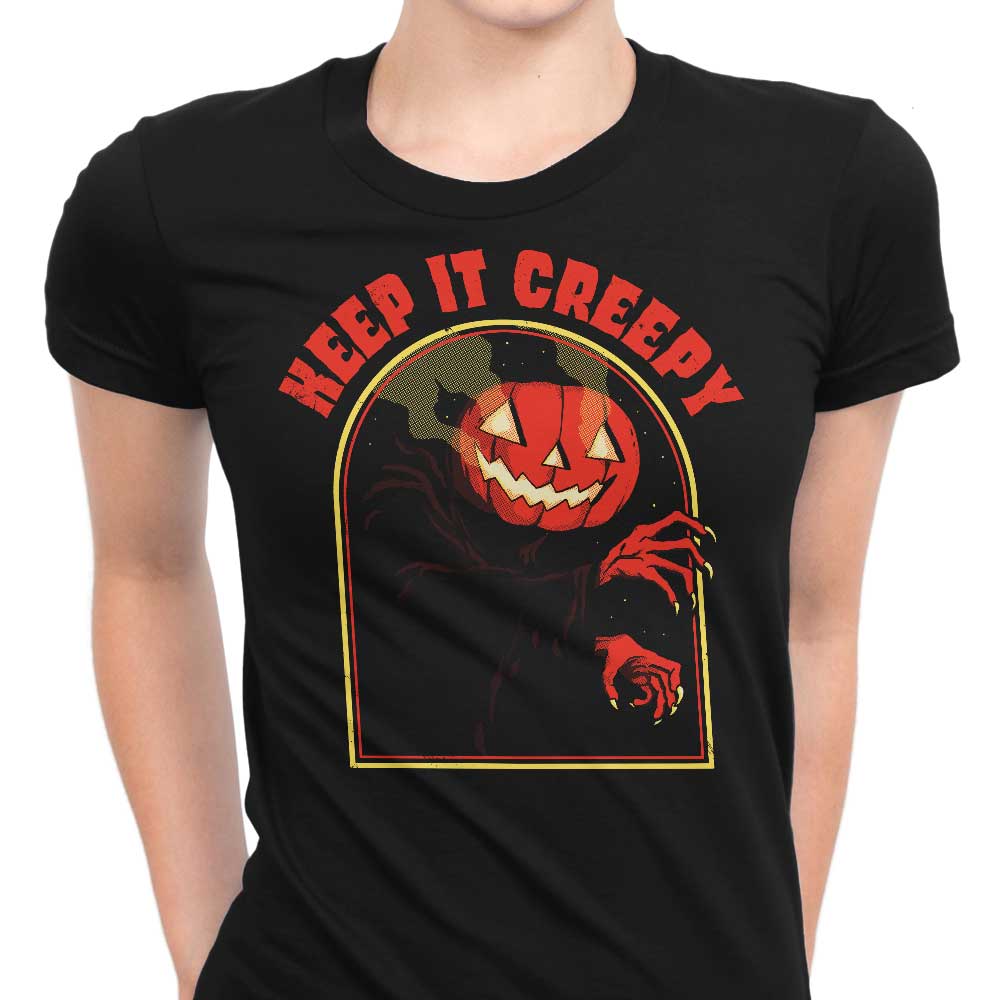 Keep it Creepy Women's Apparel - Adult & Kids T-Shirts, Sweatshirts & Hoodies apparel design preview 1