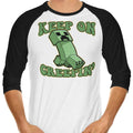 Keep on Creepin' 3/4 Sleeve Raglan - Adult & Kids T-Shirts, Sweatshirts & Hoodies apparel design preview 1