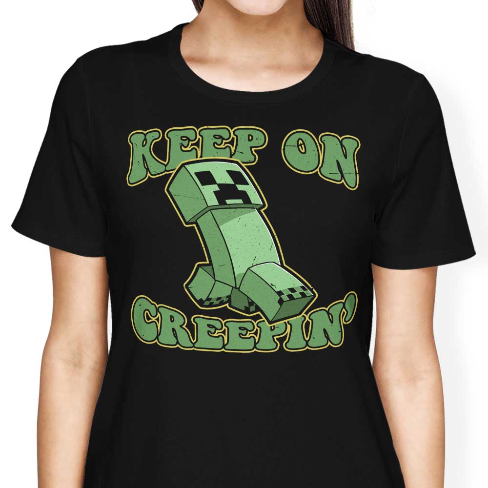 Keep on Creepin' Women's Apparel - Adult & Kids T-Shirts, Sweatshirts & Hoodies apparel design preview 1