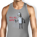 Kill All Humans Tank Top - Adult & Kids T-Shirts, Sweatshirts & Hoodies apparel design preview 1