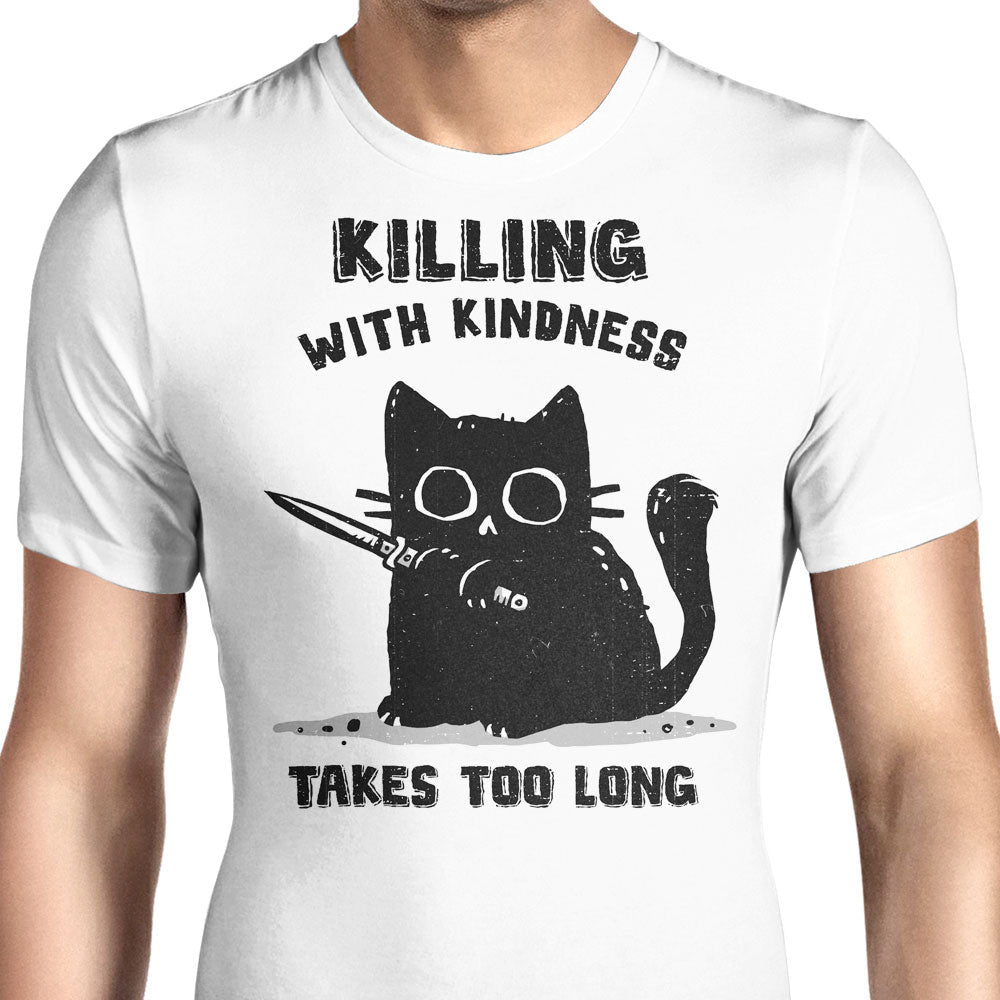 Killing With Kindness Men's Apparel - Adult & Kids T-Shirts, Sweatshirts & Hoodies apparel design preview 1
