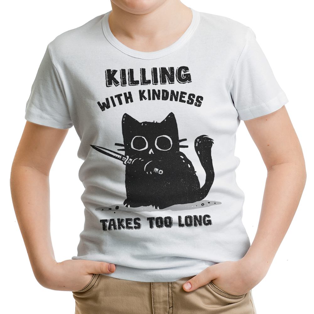 Killing With Kindness Youth Apparel - Adult & Kids T-Shirts, Sweatshirts & Hoodies apparel design preview 1