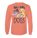 Southern Attitude Preppy Life's Better With Dogs - Adult & Kids T-Shirts, Sweatshirts & Hoodies apparel design preview 1