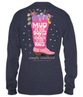 Simply Southern Mud On Her Boots - Adult & Kids T-Shirts, Sweatshirts & Hoodies apparel design preview 1