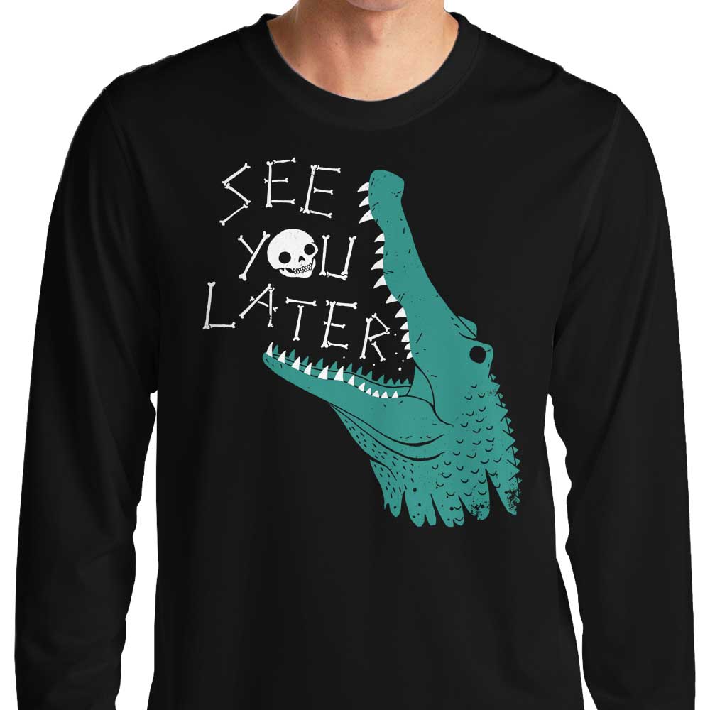 Later Alligator - Adult & Kids T-Shirts, Sweatshirts & Hoodies apparel design preview 1