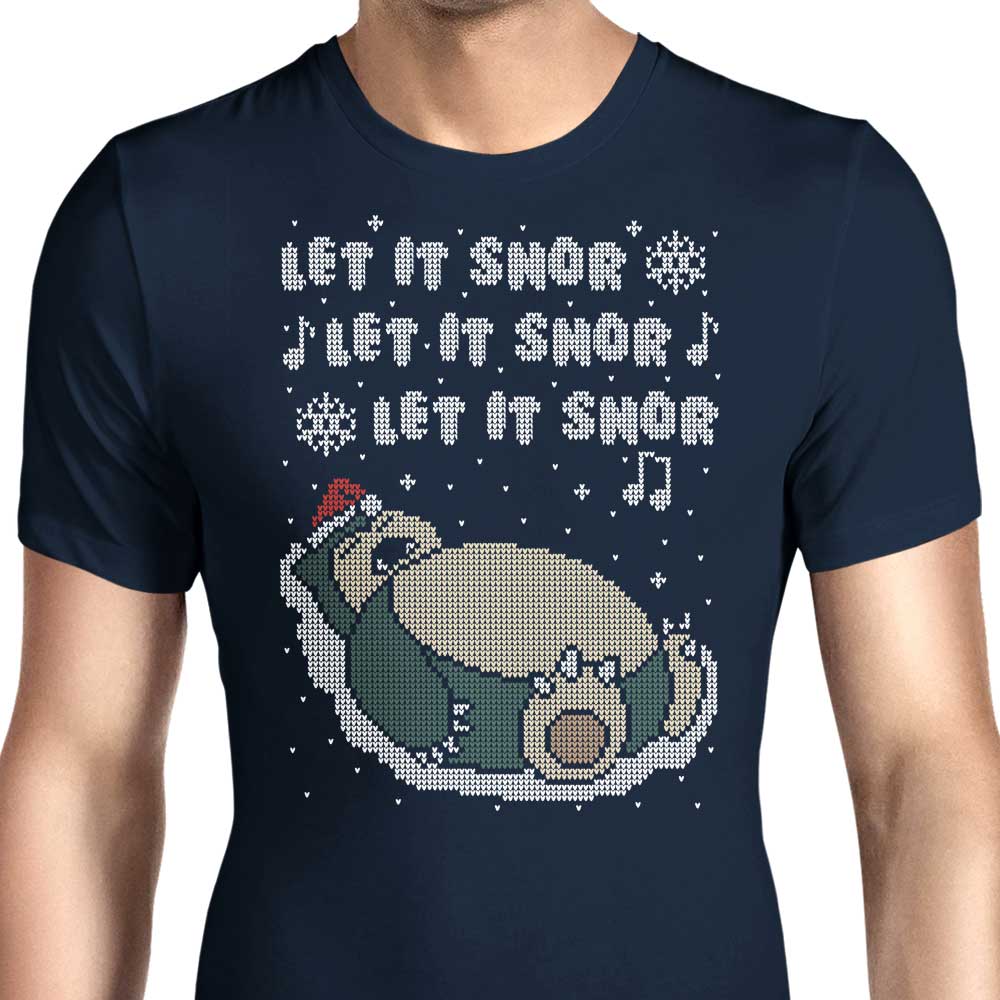 Let it Snor Men's Apparel - Adult & Kids T-Shirts, Sweatshirts & Hoodies apparel design preview 1