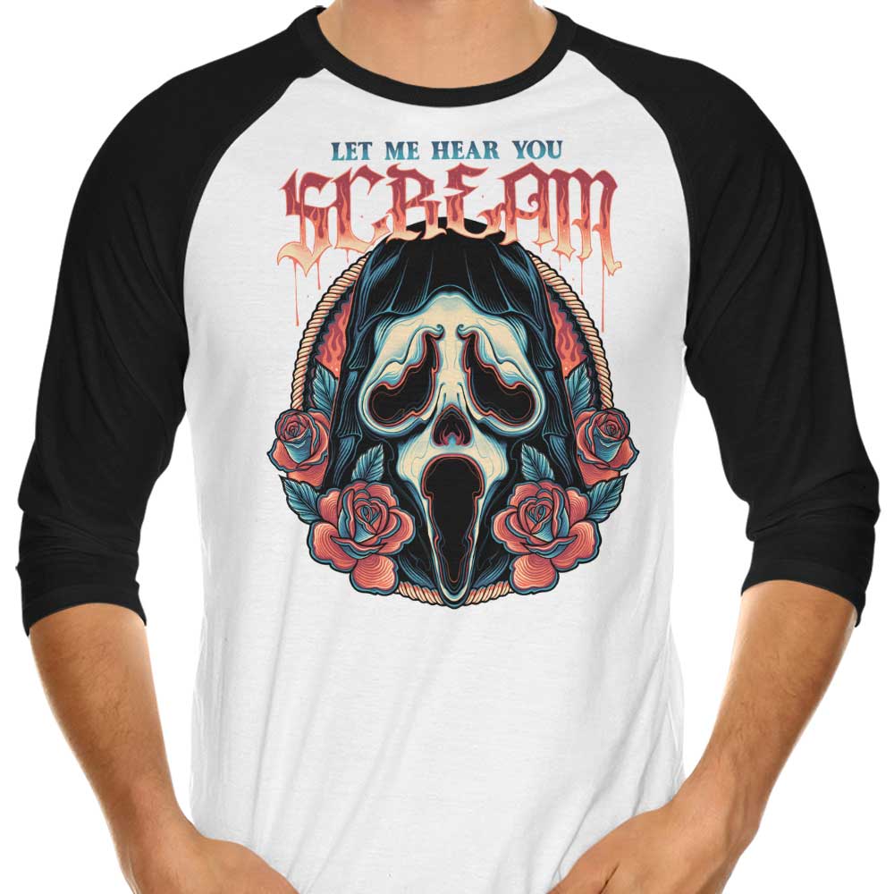 Let Me Hear You Scream 3/4 Sleeve Raglan - Adult & Kids T-Shirts, Sweatshirts & Hoodies apparel design preview 1