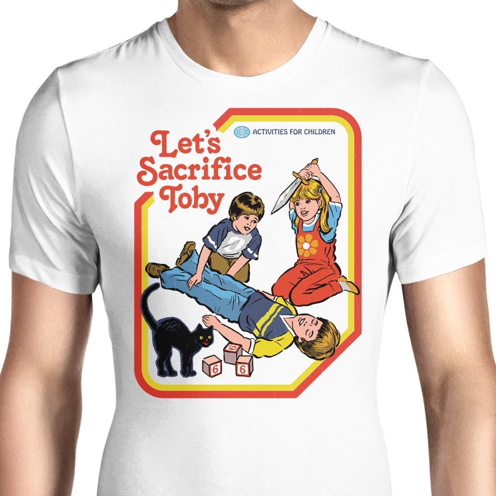 Let's Sacrifice Toby Men's Apparel - Adult & Kids T-Shirts, Sweatshirts & Hoodies apparel design preview 1