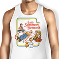 Let's Summon Demons Tank Top - Adult & Kids T-Shirts, Sweatshirts & Hoodies apparel design preview 1