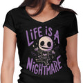 Life is a Nightmare Women's V-Neck - Adult & Kids T-Shirts, Sweatshirts & Hoodies apparel design preview 1